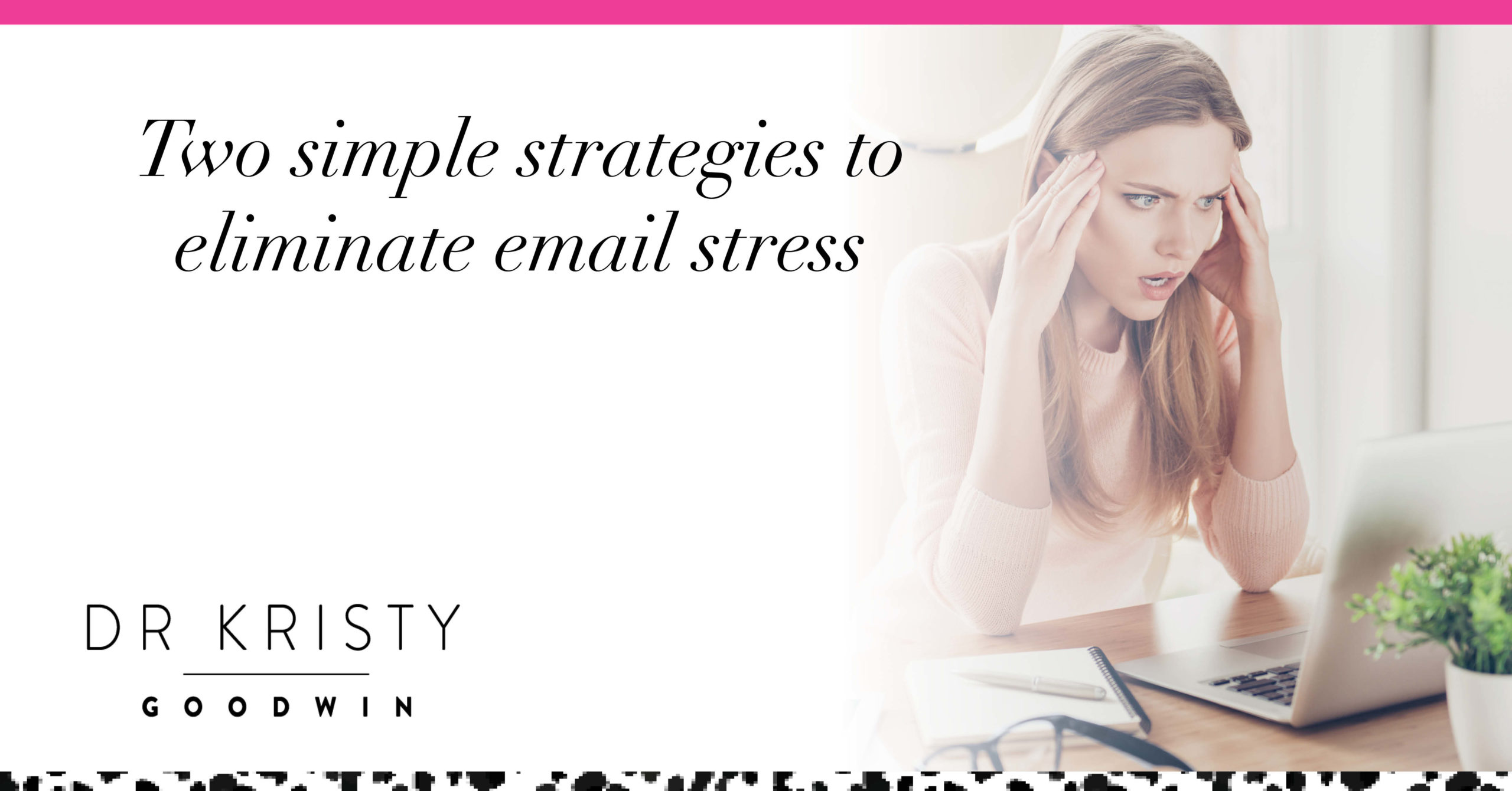 Eliminate email stress