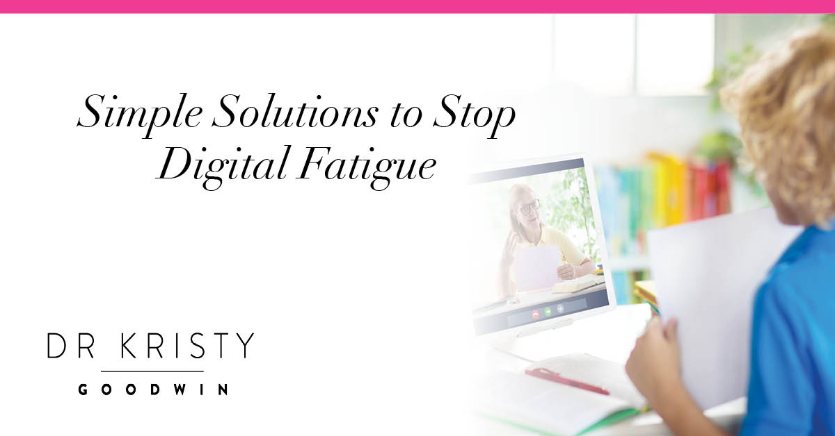 Simple Solutions to Stop Digital Fatigue cover
